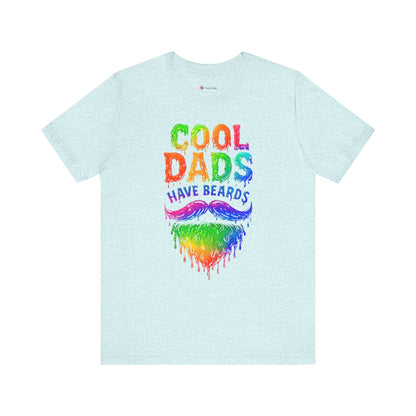COOL DADS HAVE BEARDS T-Shirt NEON DRIP