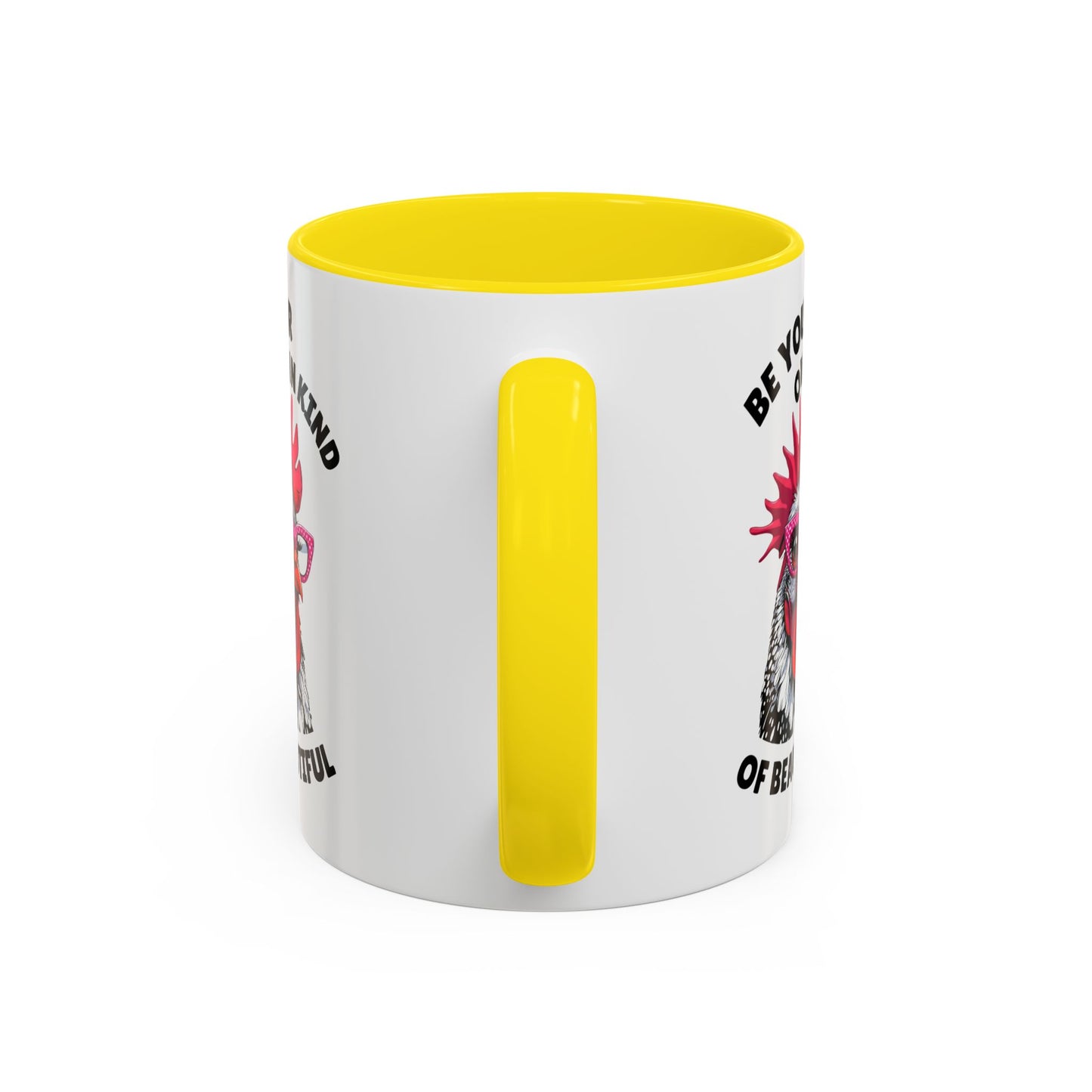 Be Your Own Kind of Beautiful Rooster Coffee Mug (Accent 11/15oz)