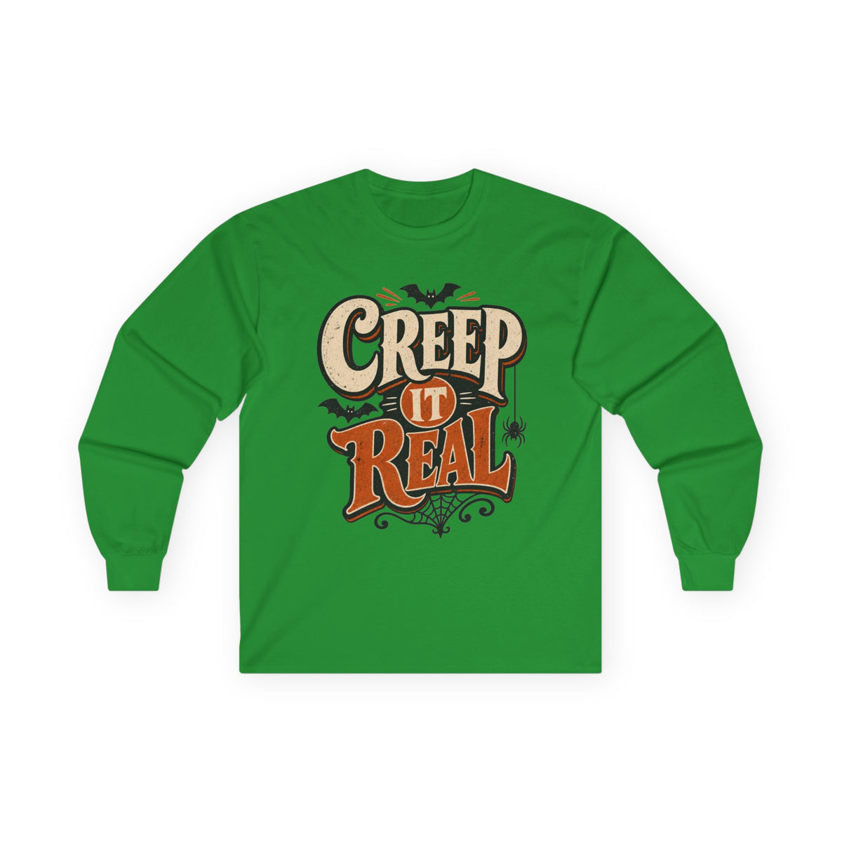 Creep It Real Halloween Long Sleeve T-Shirt