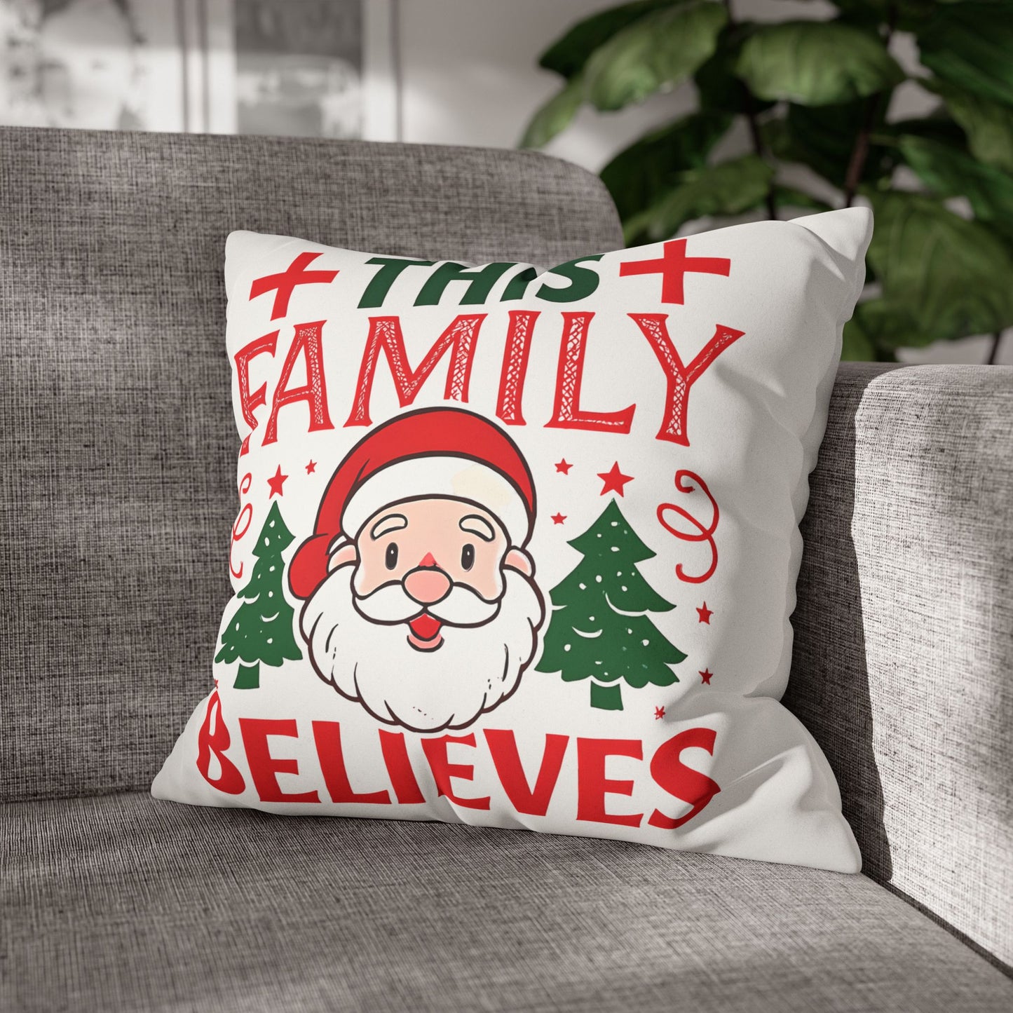 Christmas Family Pillowcase This Family Believes Santa