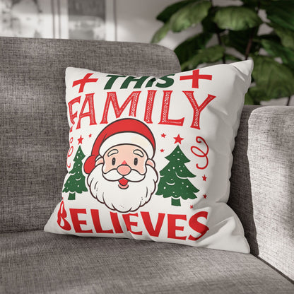 Christmas Family Pillowcase This Family Believes Santa
