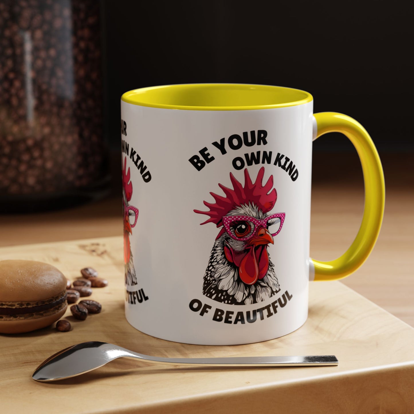 Be Your Own Kind of Beautiful Rooster Coffee Mug (Accent 11/15oz)