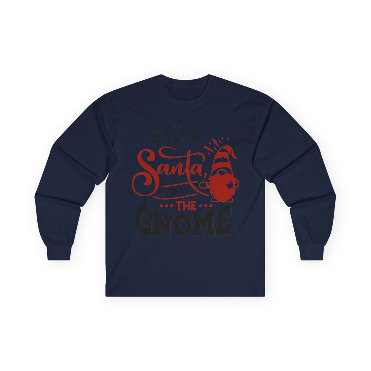 Christmas Dear Santa It Was The Gnome Holiday T-Shirt