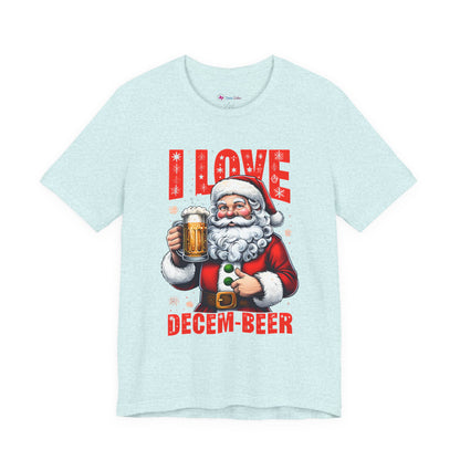 Funny Santa I LOVE DECEM-BEER T-Shirt