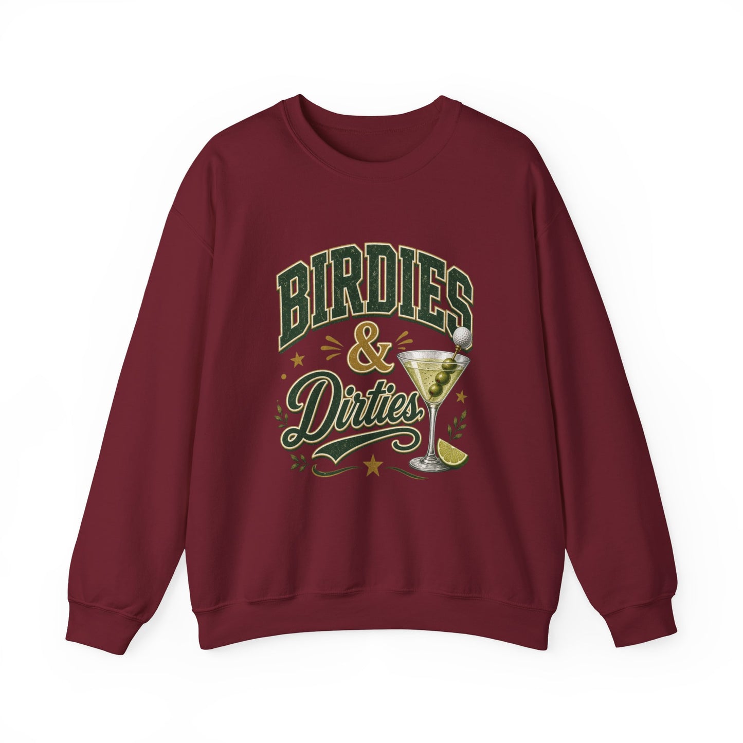 Golf Birdies & Dirties Crewneck Sweatshirt Golfing & Martini's