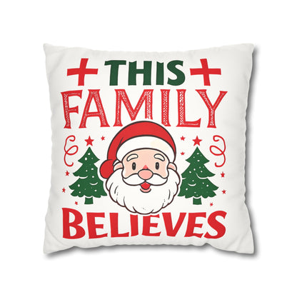 Christmas Family Pillowcase This Family Believes Santa