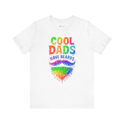 COOL DADS HAVE BEARDS T-Shirt NEON DRIP
