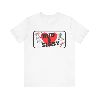 Bud & Sissy License Plate T-Shirt Unisex
