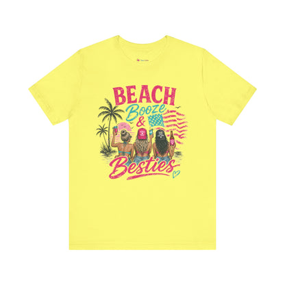 Beach Booze & Besties T-Shirt