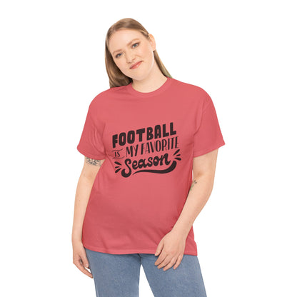 Football Is My Favorite Season T-Shirt