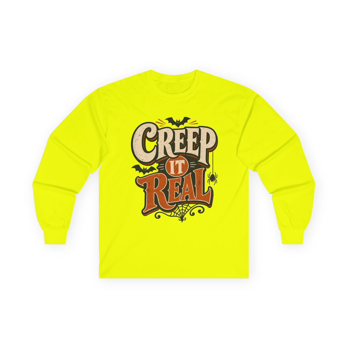 Creep It Real Halloween Long Sleeve T-Shirt