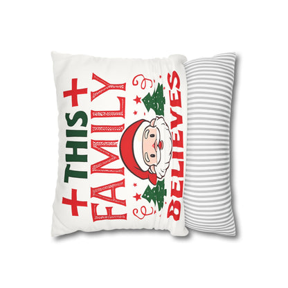 Christmas Family Pillowcase This Family Believes Santa