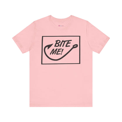 Fishing Hook Unisex Tee - 'BITE ME' Design