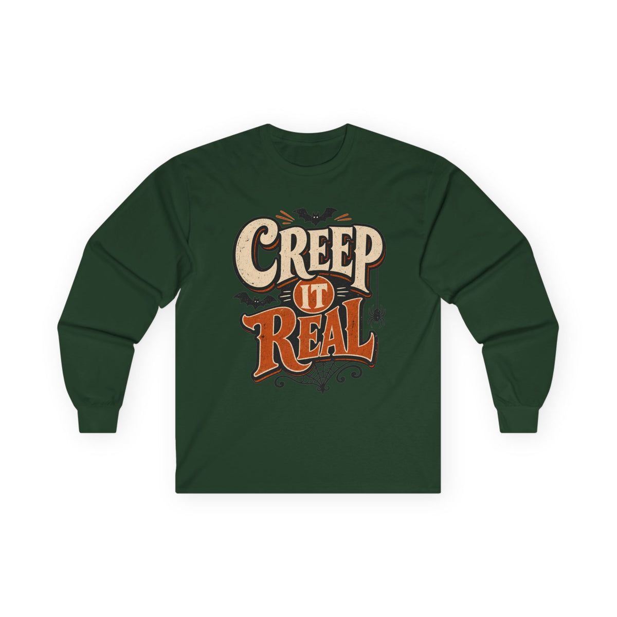 Creep It Real Halloween Long Sleeve T-Shirt