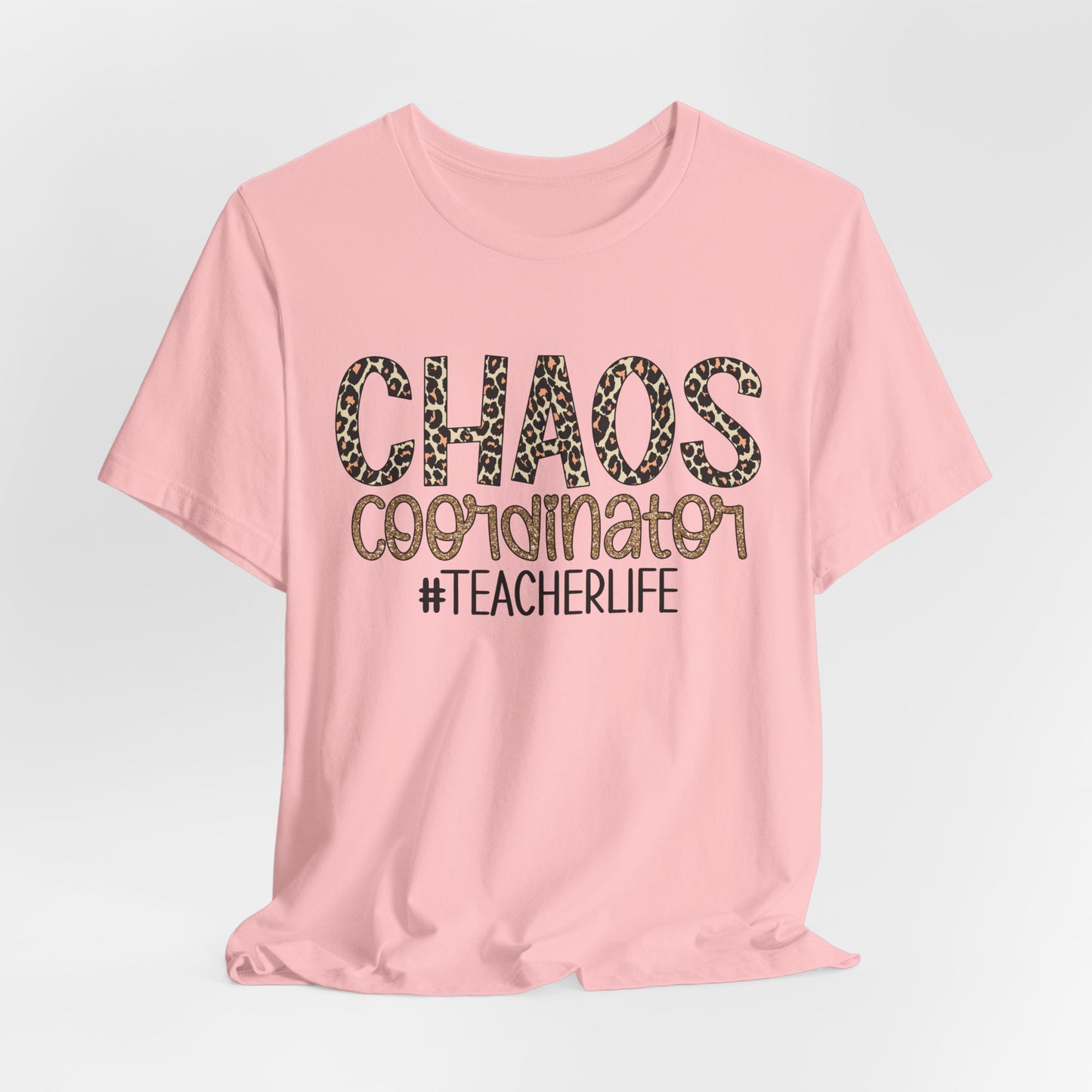 Chaos Coordinator Teacherlife T-shirt - Unisex Tee