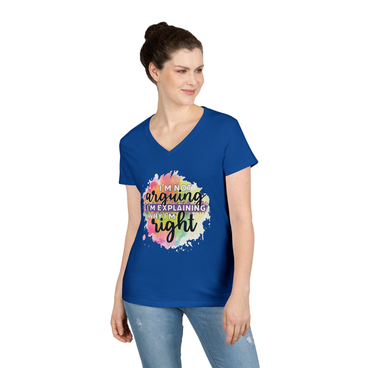 I'm Not Arguing I'm Explaining Why I'm Right V-Neck T-Shirt