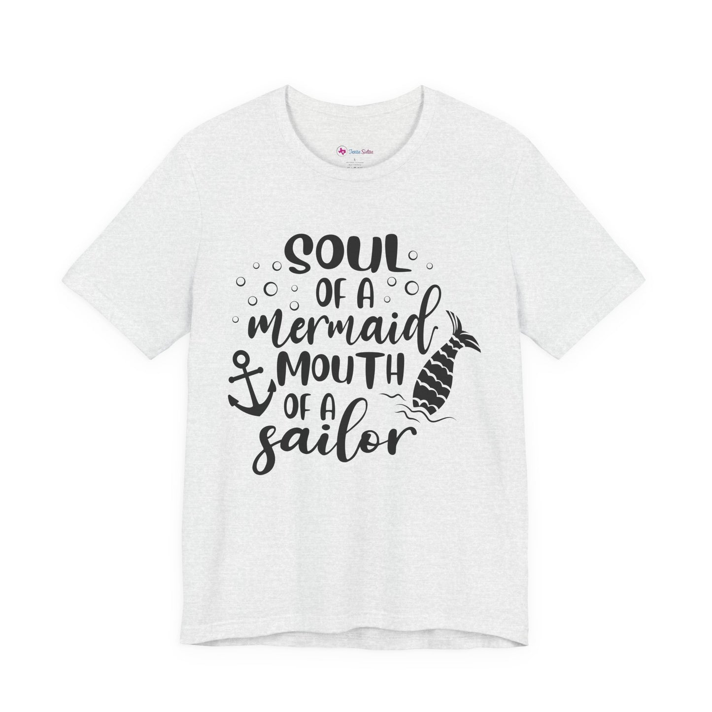 Mermaid Soul Tee — "Soul of a Mermaid, Mouth of a Sailor" Graphic T-Shirt