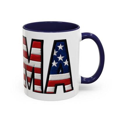 Patriotic AMERICA Flag MAMA Accent Coffee Mug 11 or 15oz