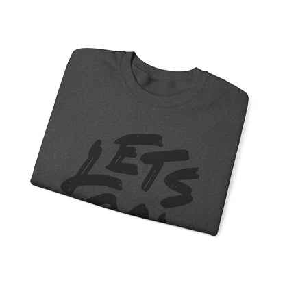Crewneck Sweatshirt LET'S GO Sports Tailgate Fun Events