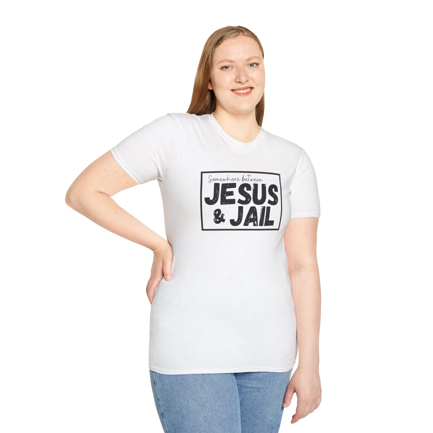 Somewhere Between Jesus & Jail T-Shirt
