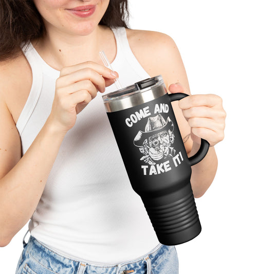 BIG Stainless Steel Come and Take It Insulated Travel Mug
