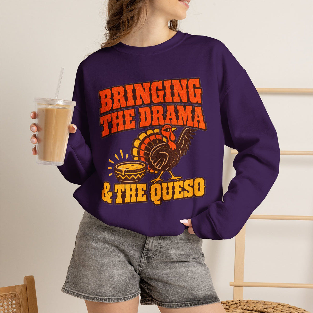 Bringing the Drama & the Queso Thanksgiving Sweatshirt