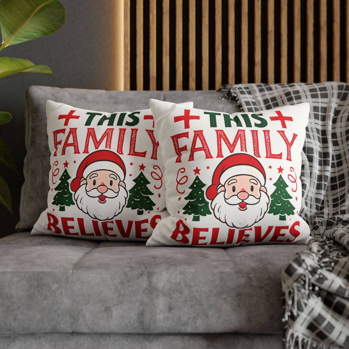 Christmas Family Pillowcase This Family Believes Santa