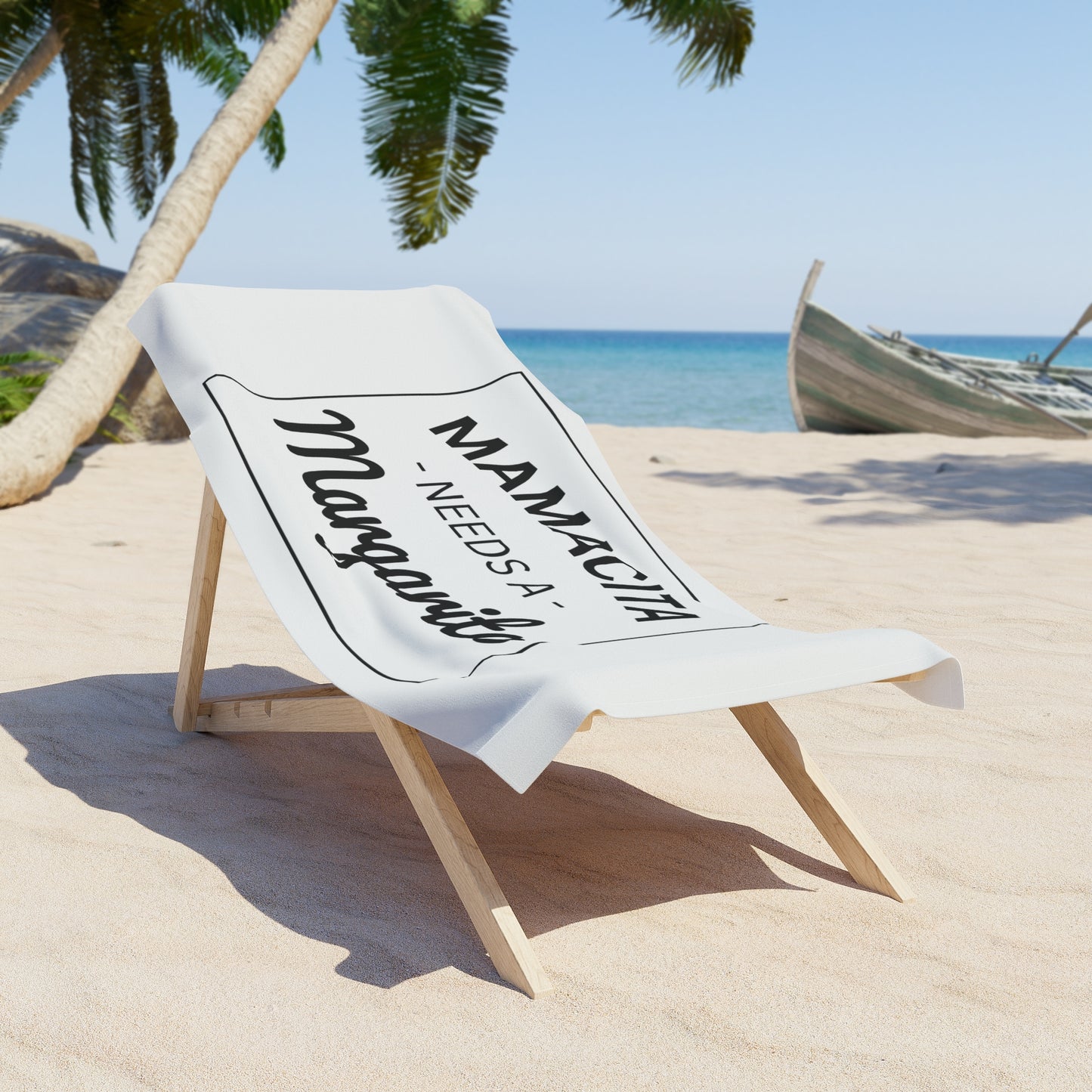 Mamacita Needs a Margarita Beach Towel