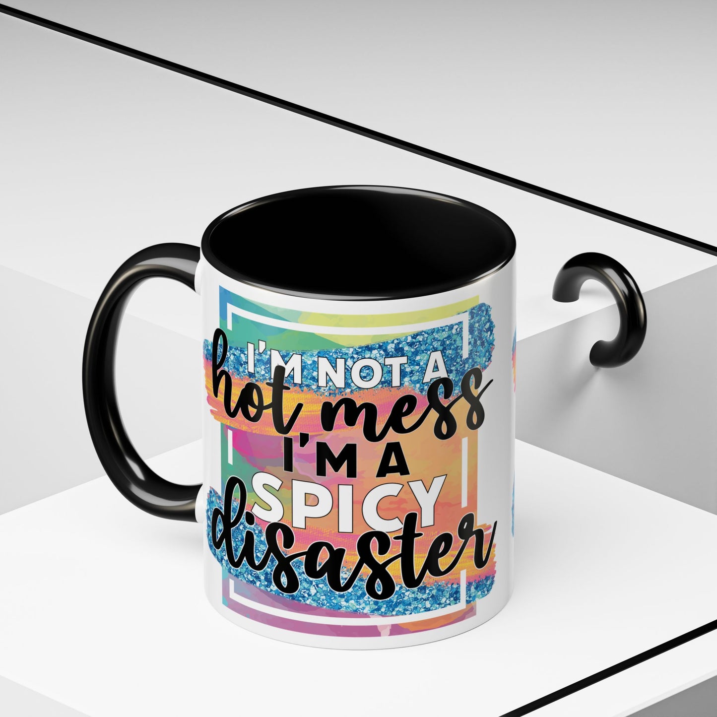 Spicy Disaster Accent Coffee Mug – Colorful Funny “I’m Not a Hot Mess, I’m a Spicy Disaster” Gift