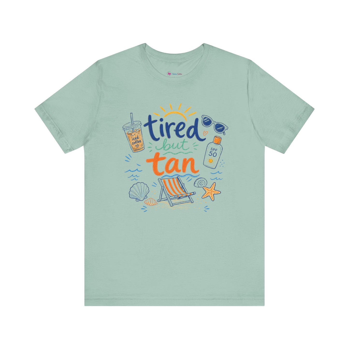 Tired but Tan Beach Graphic T-Shirt