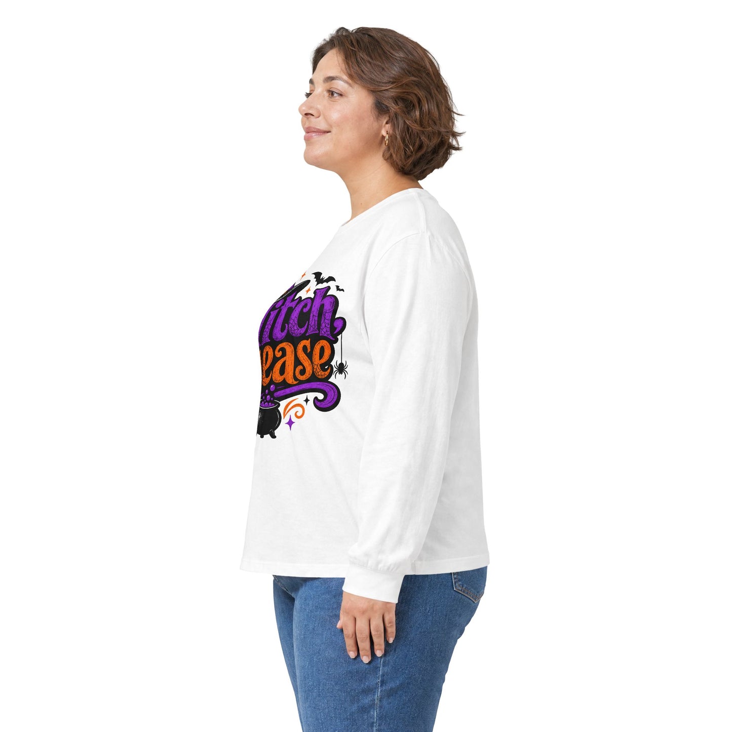 Witch Please Long Sleeve T-Shirt — Funny Halloween Witch Shirt