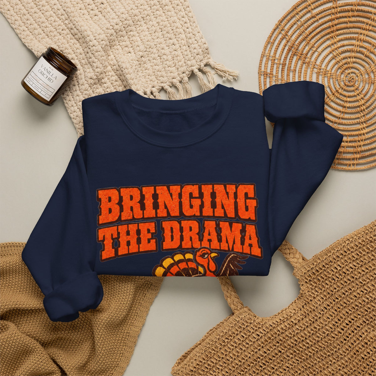 Bringing the Drama & the Queso Thanksgiving Sweatshirt