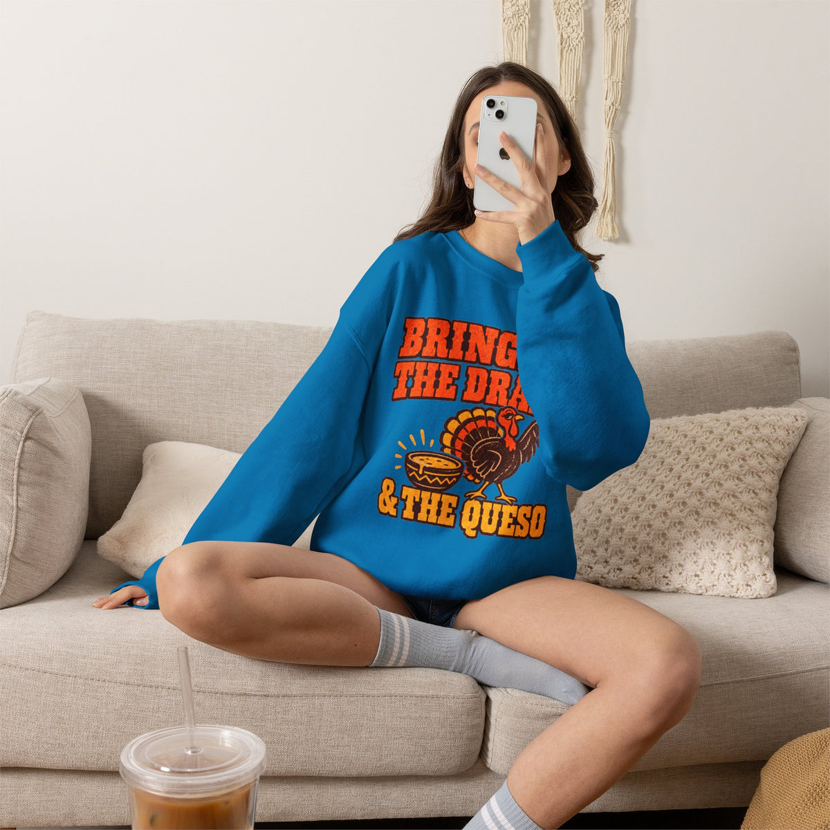 Bringing the Drama & the Queso Thanksgiving Sweatshirt