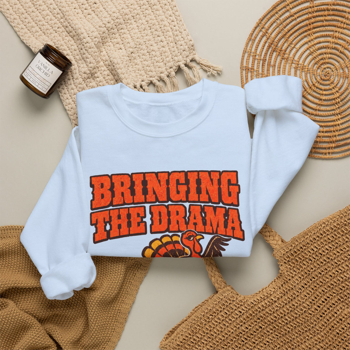 Bringing the Drama & the Queso Thanksgiving Sweatshirt
