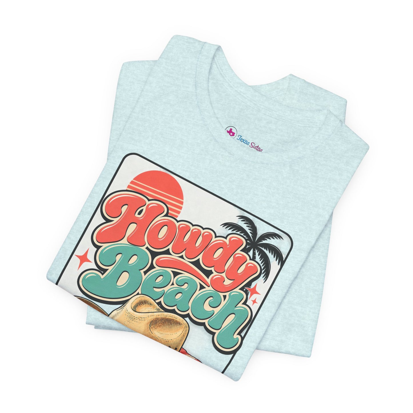 Howdy Beach T-Shirt