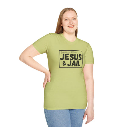 Somewhere Between Jesus & Jail T-Shirt