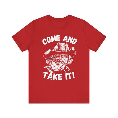 Cowboy T-Shirt - Come and Take It!