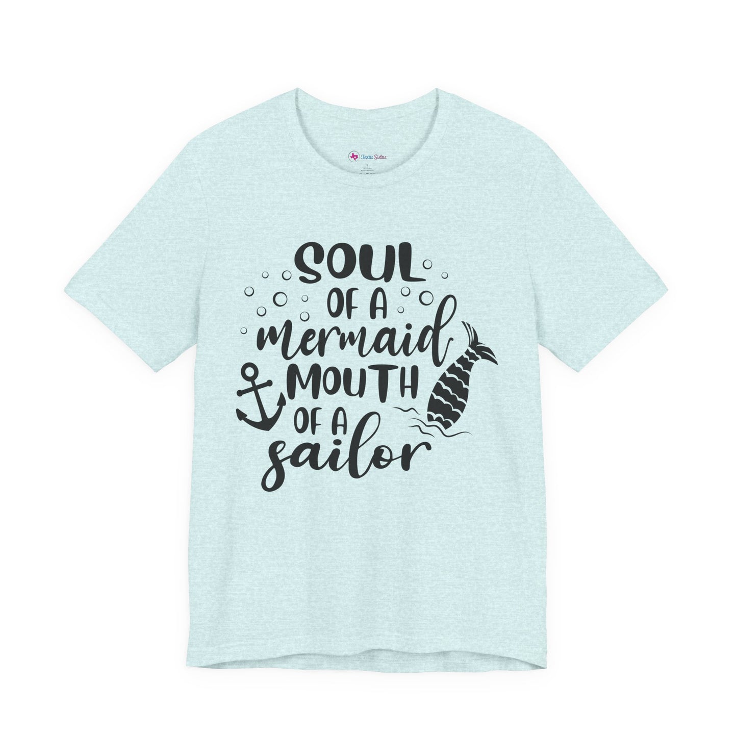 Mermaid Soul Tee — "Soul of a Mermaid, Mouth of a Sailor" Graphic T-Shirt