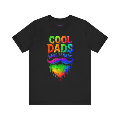 COOL DADS HAVE BEARDS T-Shirt NEON DRIP