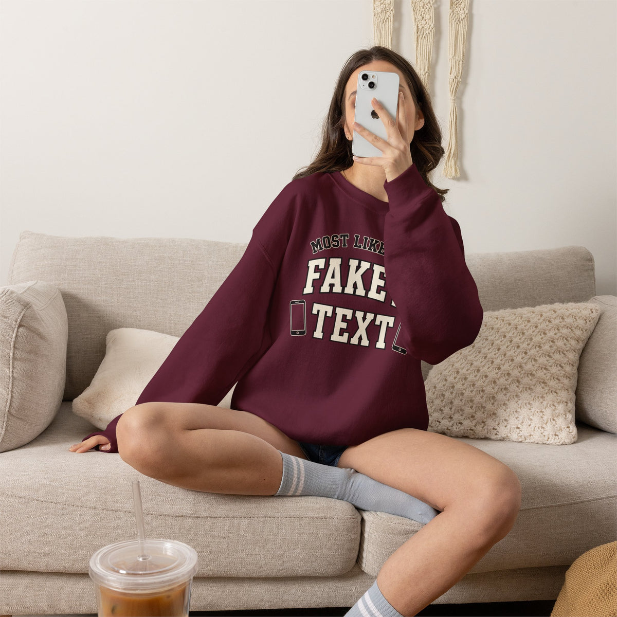 Most Likely To Fake A Text Sweatshirt - Funny Crewneck