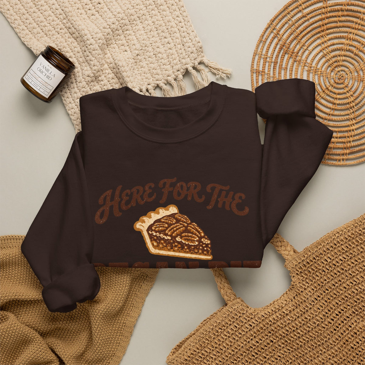 Here for the Pecan Pie Y'all Thanksgiving Sweatshirt