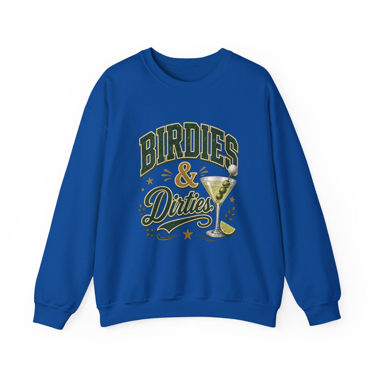 Golf Birdies & Dirties Crewneck Sweatshirt Golfing & Martini's