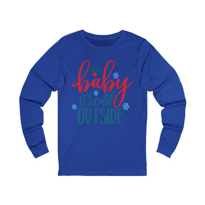 Christmas baby it's Cold Outside Long Sleeve T-SHIRT