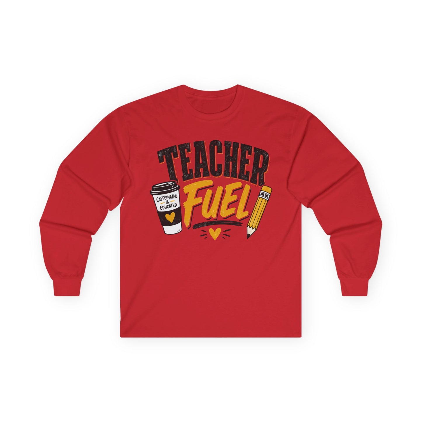 Teacher Fuel Long Sleeve T- Shirt — Coffee & Pencil Graphic Shirt for Teachers