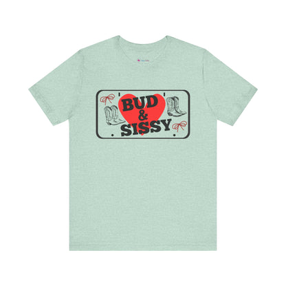 Bud & Sissy License Plate T-Shirt Unisex