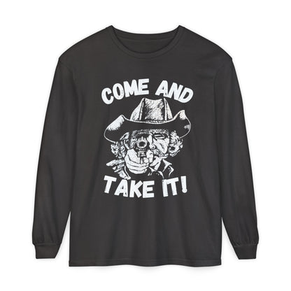Cowboy Come and Take It Long Sleeve T-Shirt Unisex