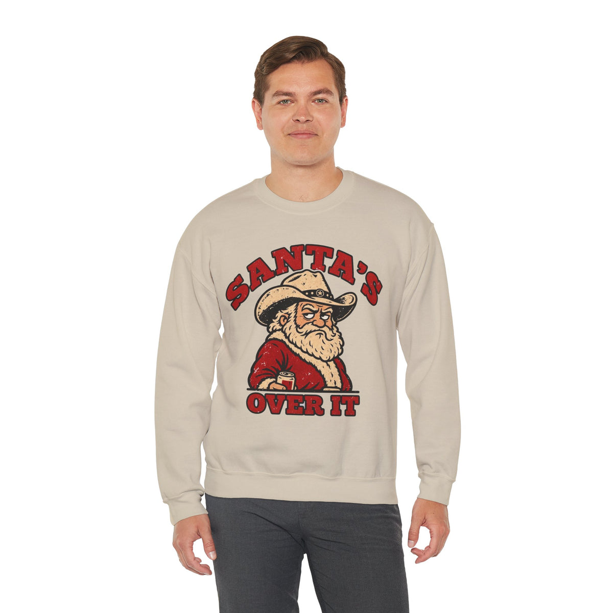 Santa's Over It Cowboy Santa Christmas Sweatshirt