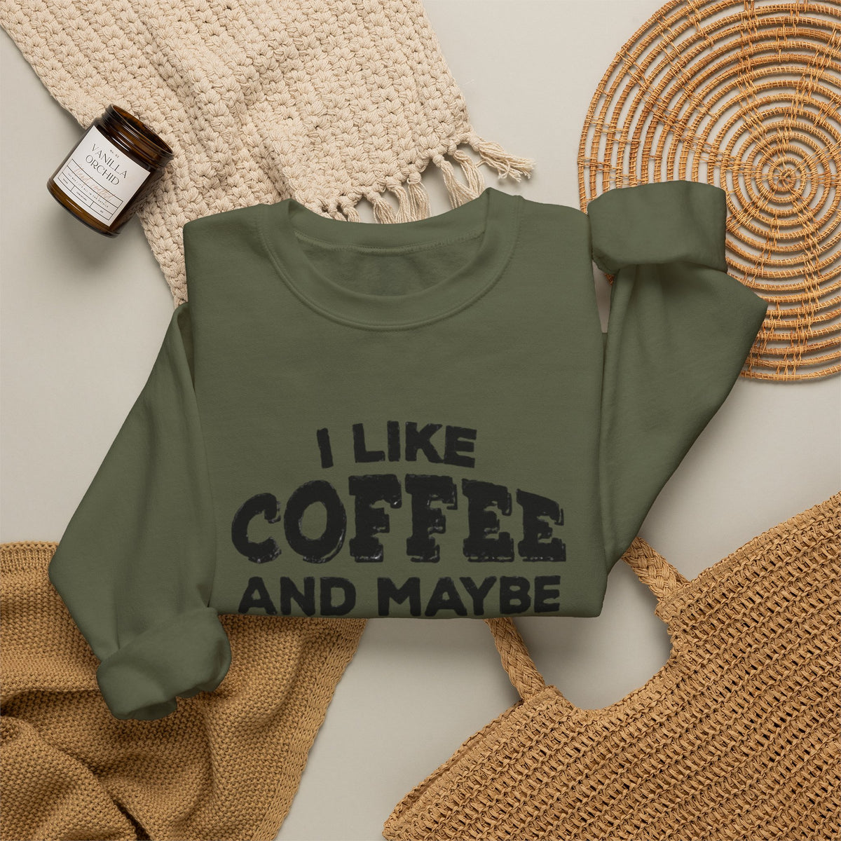 Coffee Lover Sweatshirt - I Like Coffee And Maybe Three People Sweatshirt