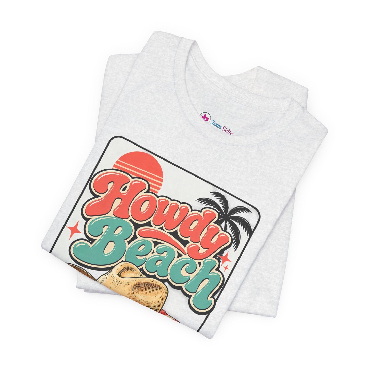 Howdy Beach T-Shirt