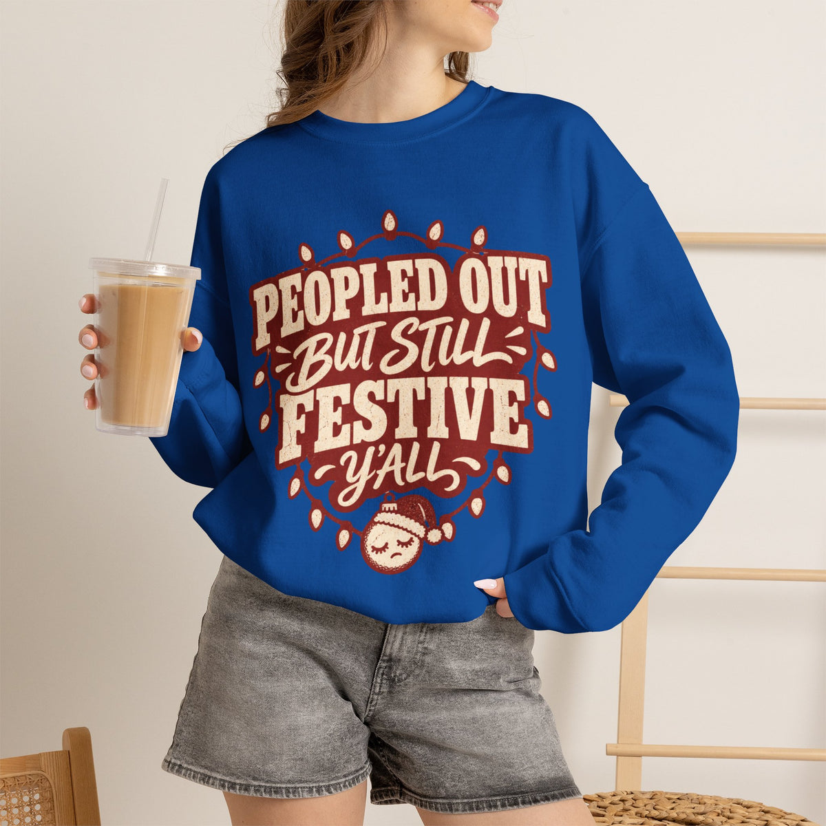 Peopled Out But Still Festive Y'all Christmas Sweatshirt